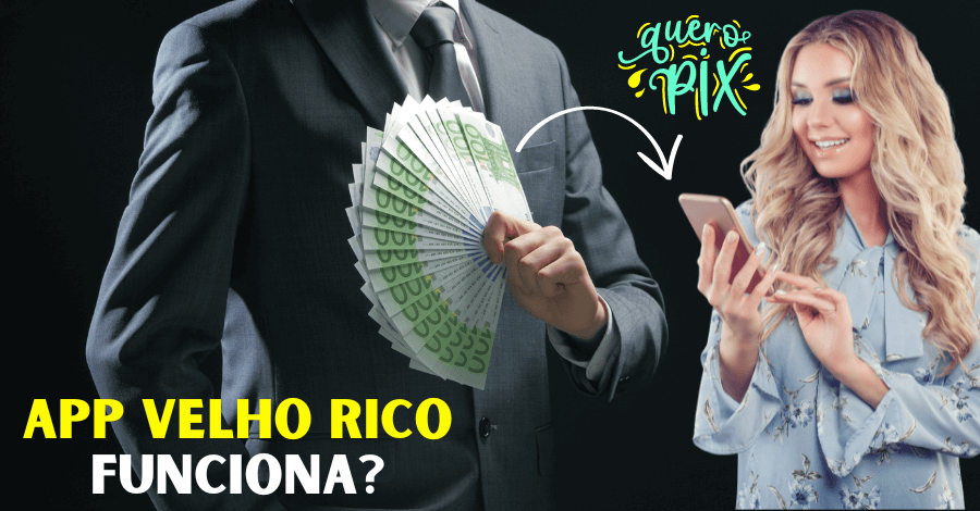 app velho rico funciona - App velho rico funciona mesmo? Vou receber pix todos os dias?