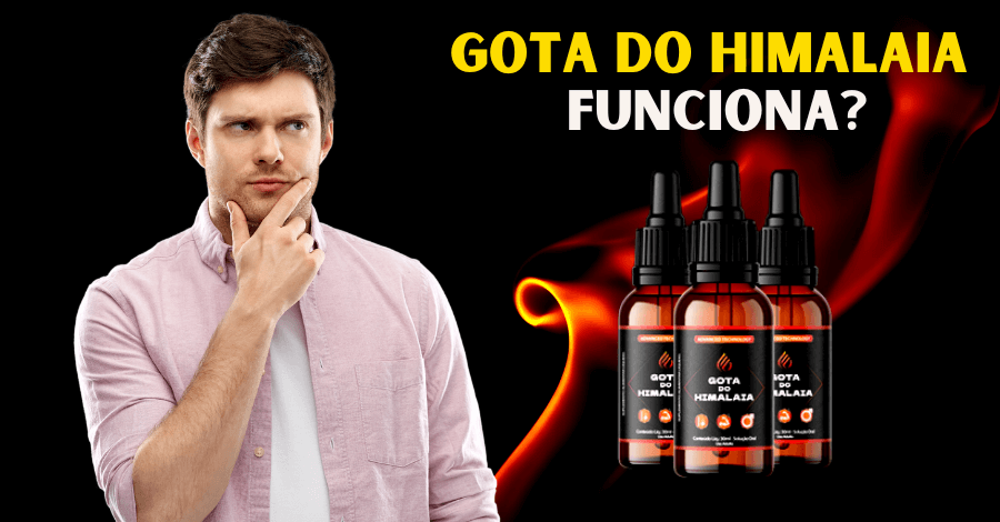 gota do himalaia funciona 1 - Gota do Himalaia funciona mesmo? Veja depoimentos e muito mais