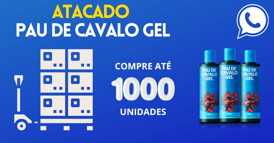 atacado pau de cavalo gel - Atacado Pau de Cavalo Gel - compre até 1000 frascos (suporte Zap)