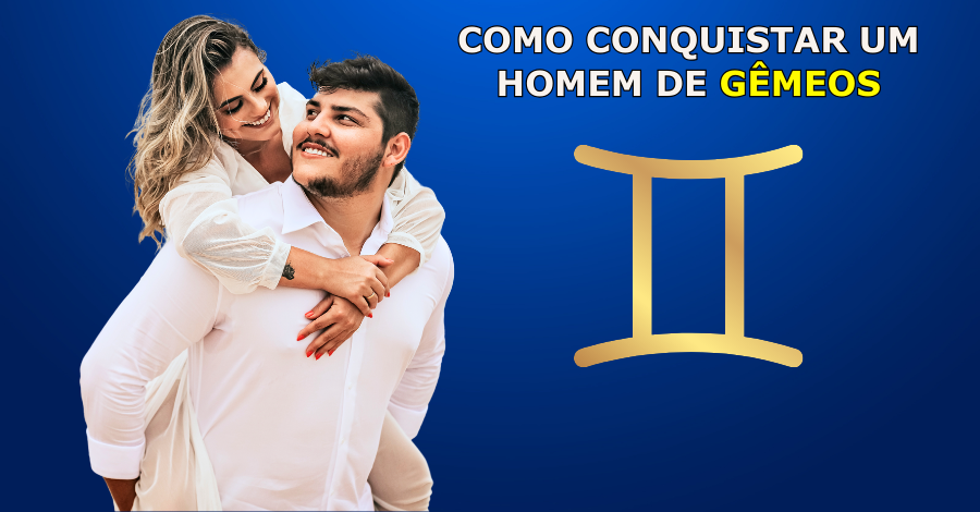 como conquistar um homem de gemeos 1 - Como conquistar homem de gêmeos. Dicas infalíveis!