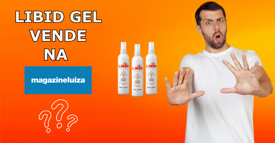 libid gel magazine luiza - Libid Gel Magazine Luiza? Farmácia? Alerta!