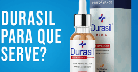 Durasil Para Que Serve? Descubra os Benefícios Reais