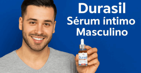 Durasil Serum Íntimo Masculino funciona? Avaliações Reais!