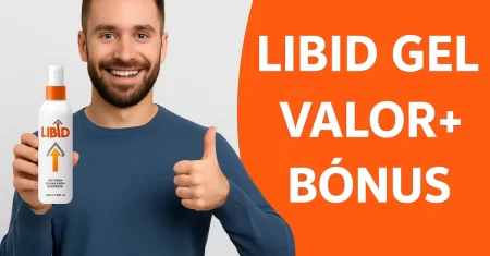Libid Gel Valor: Quanto Custa e Onde Comprar com Segurança
