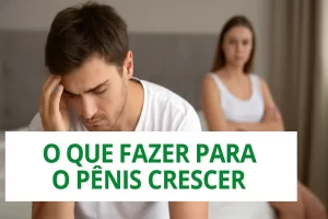 o que fazer para o penis crescer 300x200 - Home